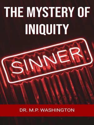 cover image of The Mystery of Iniquity